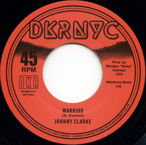 Johnny Clarke / Ranking Trevor – Warrior / Whip Them Jah Jah